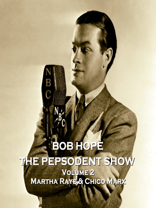 Title details for The Pepsodent Show, Volume 2 by Staff Writer - Available